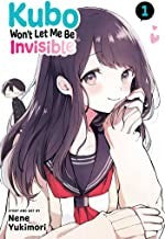 Kubo Won't Let Me Be Invisible, Vol. 1
