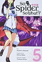 So I'm a Spider, So What?, Vol. 5 (manga)