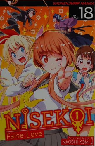 Nisekoi: False Love, Vol. 18