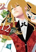 Kakegurui - Compulsive Gambler -, Vol. 12